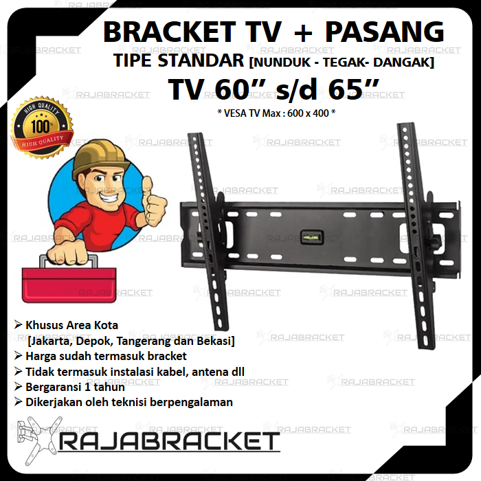 Bracket TV + Pasang Area Jakarta Depok Tangerang Bekasi [Tipe Standar]