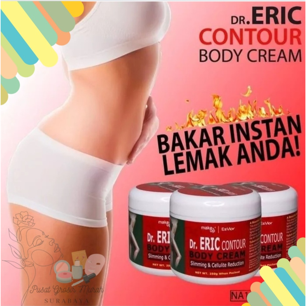 ( BPOM ) NEW DR ERIC CONTOUR BODY CREAM
