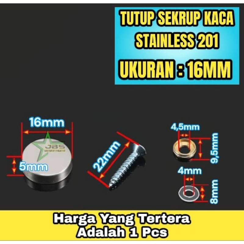 SK-16MM DOP TUTUP SEKRUP KACA CERMIN - DOP SCREW 16MM STAINLESS SS 201