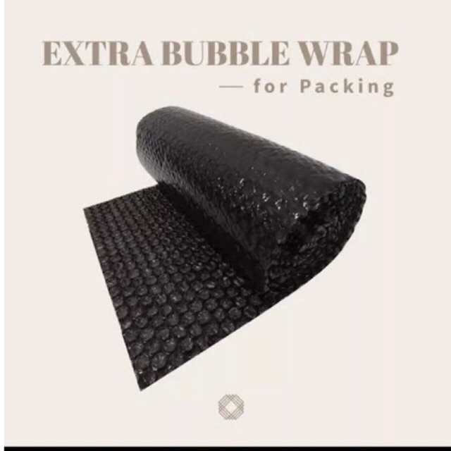

extra buble wrap