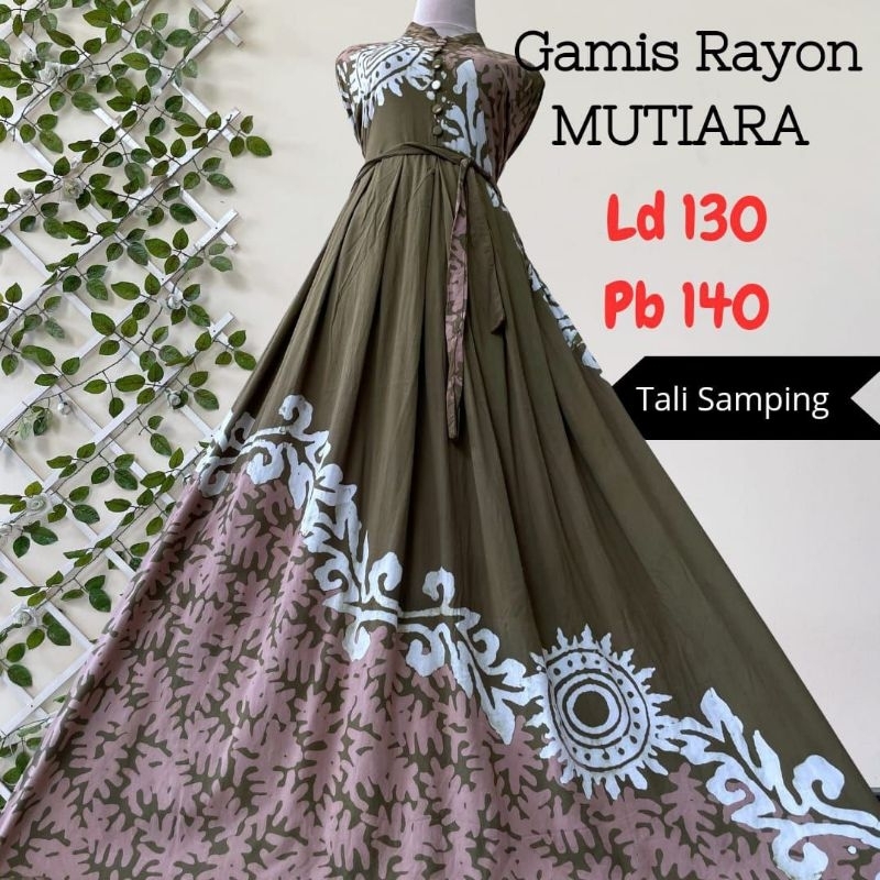 Gamis Rayon Mutiara Jumbo Ld 130cm
