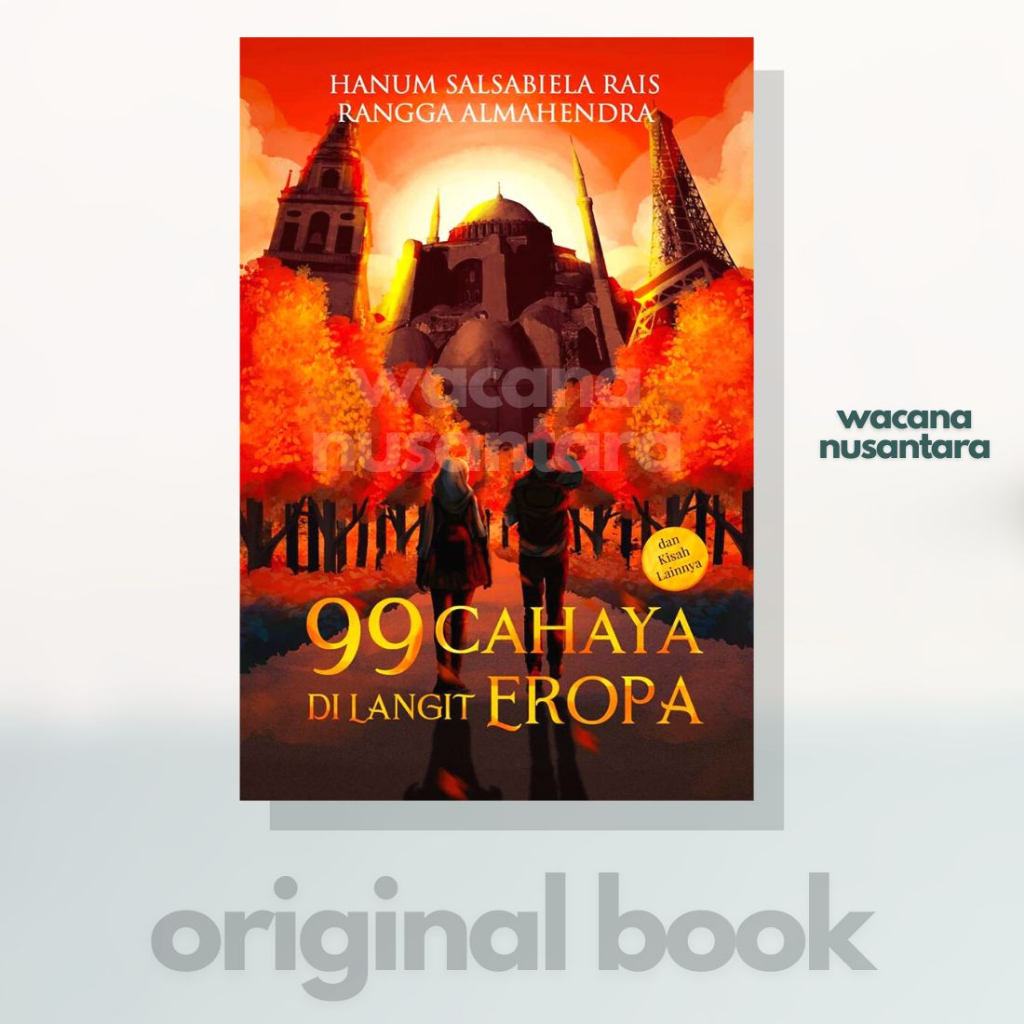 Buku Novel 99 Cahaya Di Langit Eropa - Hanum Salsabila Rais - ORIGINAL