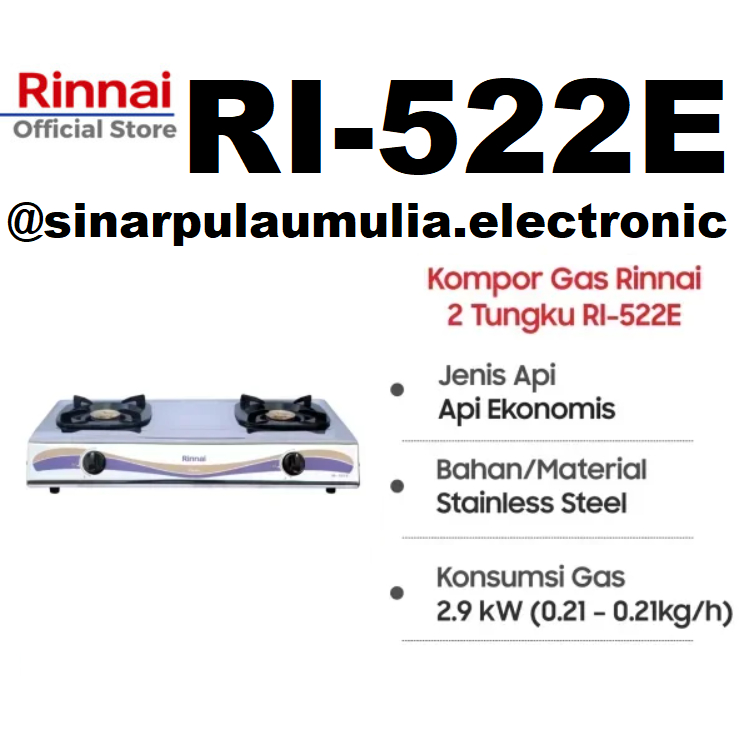 Rinnai Kompor Gas 2 Tungku Api Ekonomis Stainless - RI-522E / RI 522 E / RI522E / RI522 E / RI 522E