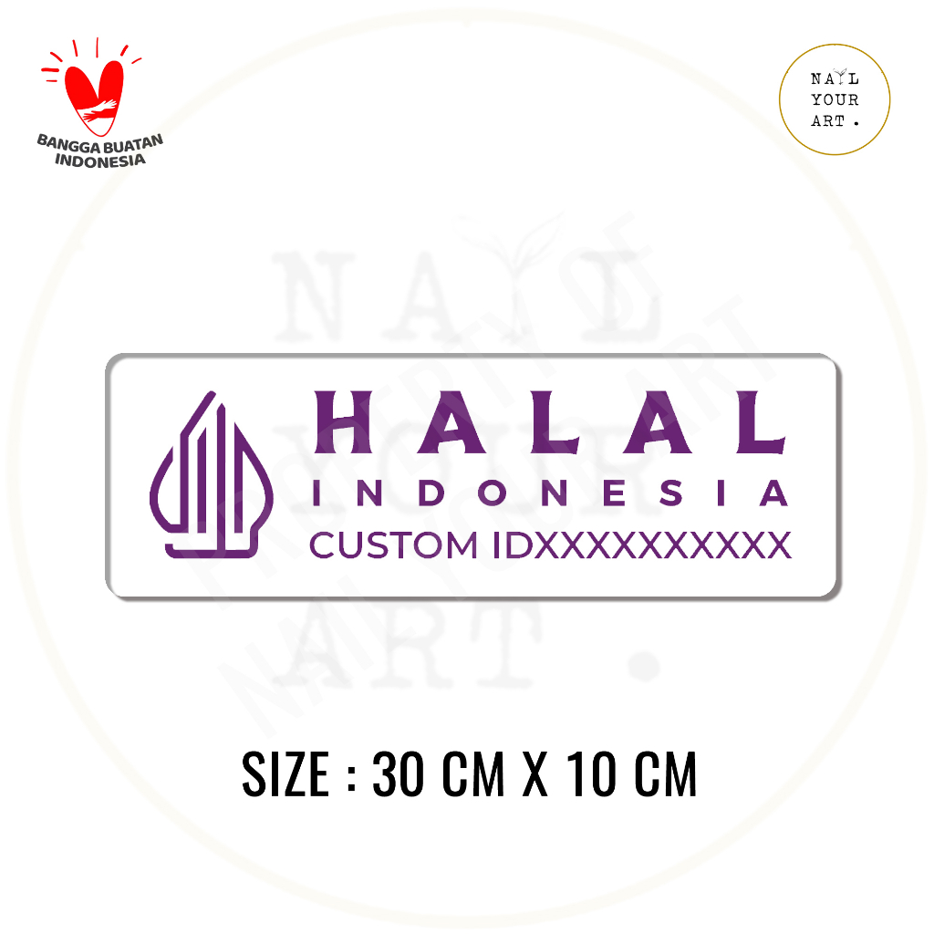 SIGN AKRILIK CUSTOM NOMOR ID HALAL INDONESIA - nail your art - Sign tanda label halal H03 30 x 10cm