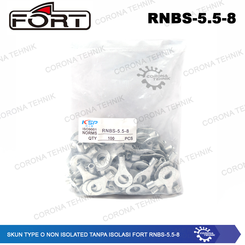 For Cable 4-6 mm Skun Type O Non Isolated Tanpa Isolasi FORT RNBS-5.5-8