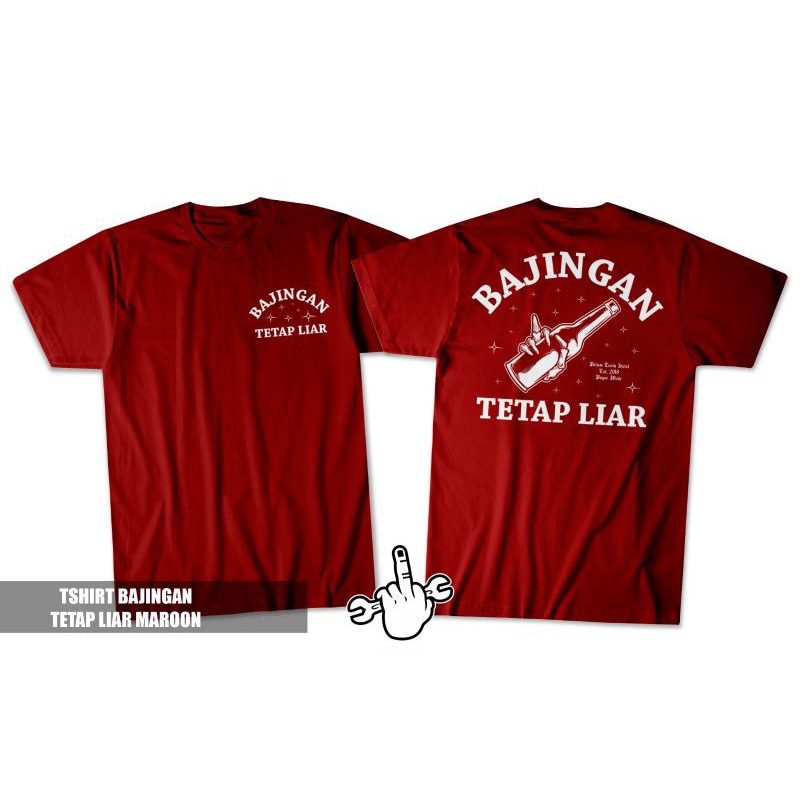 Kaos Bajingan Merch Original-Tetap Liarr