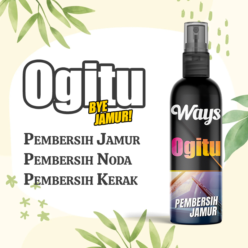 A008 | WAYS Ogitu Spray Cairan Pembersih Jamur Noda Bercak Kerak Kaca Peralatan Dapur Kamar Mandi - 100ml