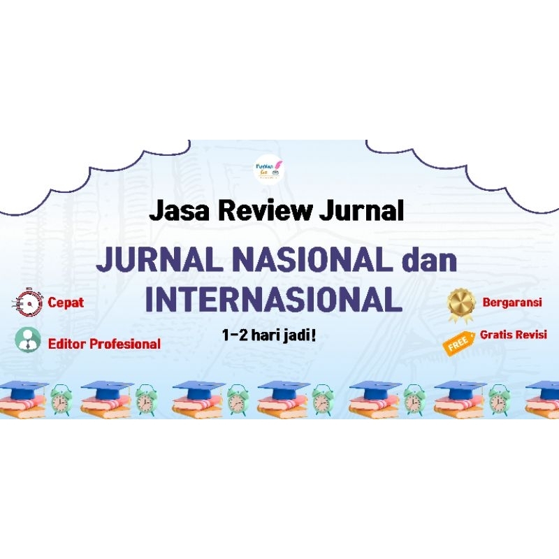 Jasa Review Jurnal Nasional (Bahasa Indonesia/ Bahasa Inggris