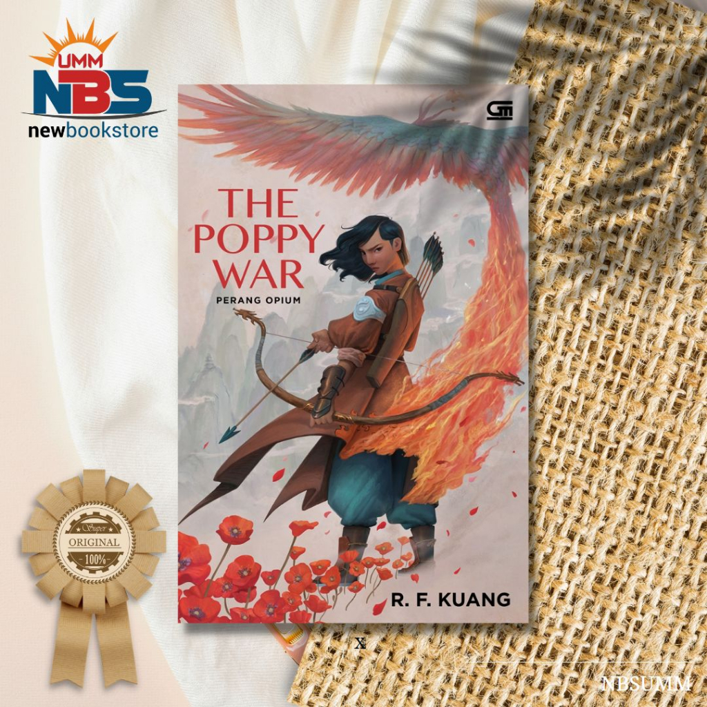 Trilogi The Poppy War : The Poppy War ( Perang Opium ) - R.F. Kuang
