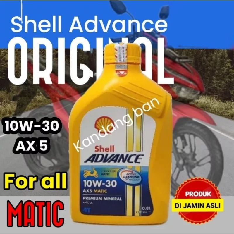 OLI SHELL ADVANCE MATIC AX5 10W-30 0.8L ,100% ORIGINAL, UNTUK SEMUA MOTOR MATIC HONDA,YAMAHA,SUZUKI