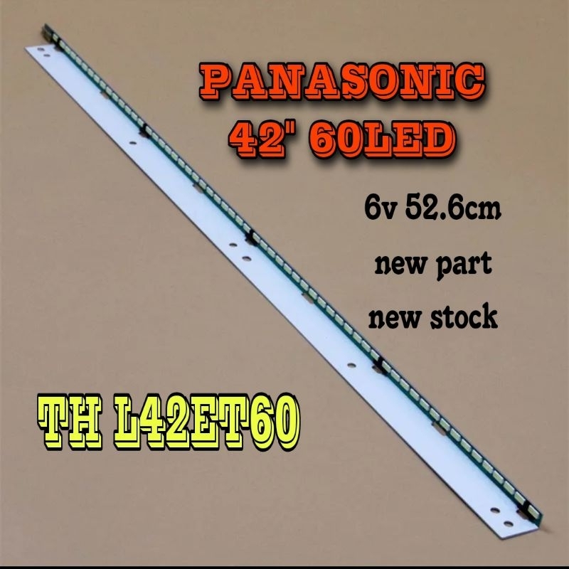 LAMPU LED BL  BACKLIGHT TV PANASONIC 42INC 60LED TH-L42ET60G 42ET60G TH-L42ET60S 42ET60S 42ET60