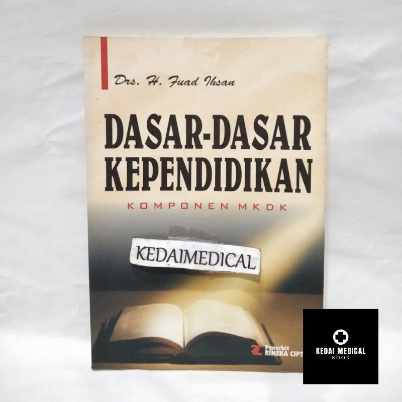 BUKU DASAR-DASAR KEPENDIDIKAN FUAD IKHSAN