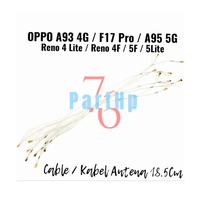 Kabel antena Oppo A93 4G / F17 Pro A95 5G Reno 4 Lite Panjang 18,5Cm