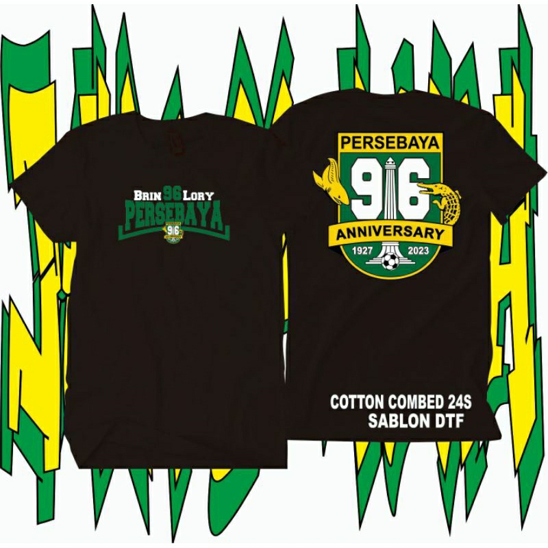 TShirt- PERSEBAYA ANNIVERSARY 96/BRING 96 GLORY
