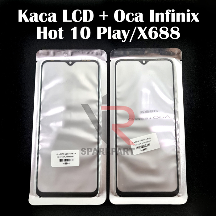 GLASS - KACA LCD TS INFINIX HOT 10 PLAY / X688 / HOT 11 PLAY  + LEM OCA