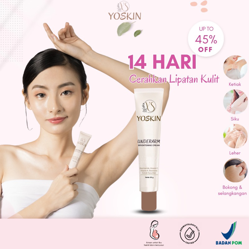 TERLARIS ! YOSKIN PEMUTIH KETIAK PENCERAH LEHER HITAM SELURUH BADAN Glowing Underarm Pemutih Ketiak BEBAS FLEK HITAM