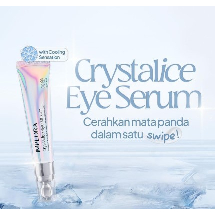 IMPLORA Crystalice Eye Serum / Eye Serum Mata Panda 20ml