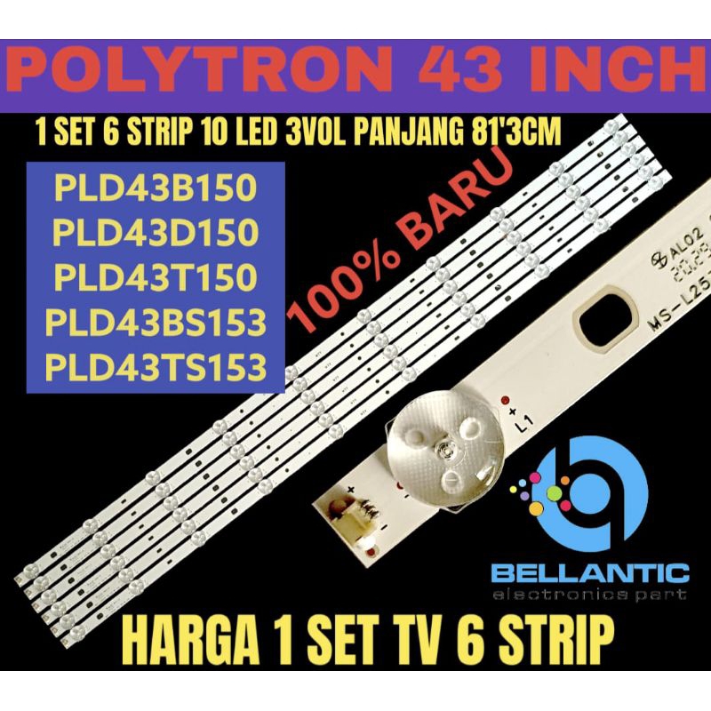 BACKLIGHT TV LED POLYTRON 43 INCH PLD43B150 PLD43D150 PLD43T150 PLD43BS153 PLD43TS153 BACKLIGHT TV LED 43 INCH