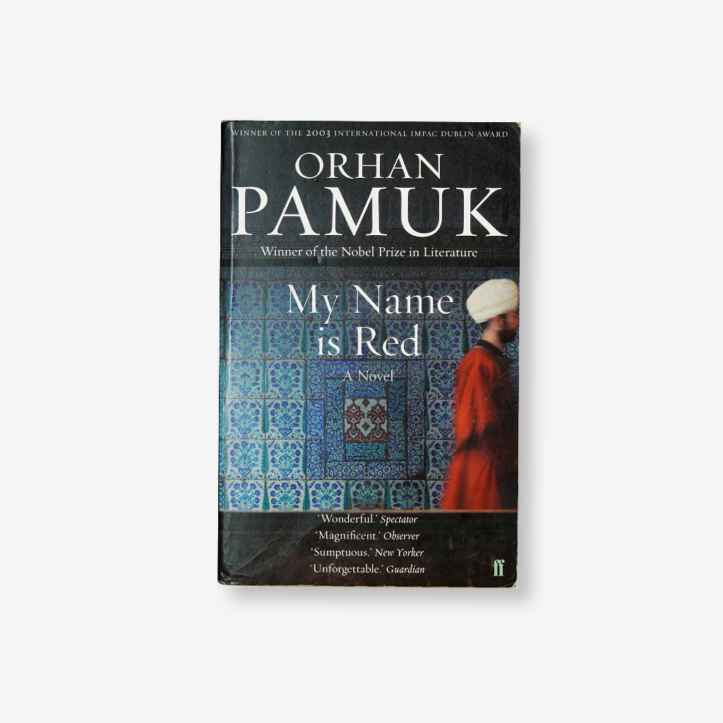 My Name Is Red - Orhan Pamuk - Bahasa Inggris