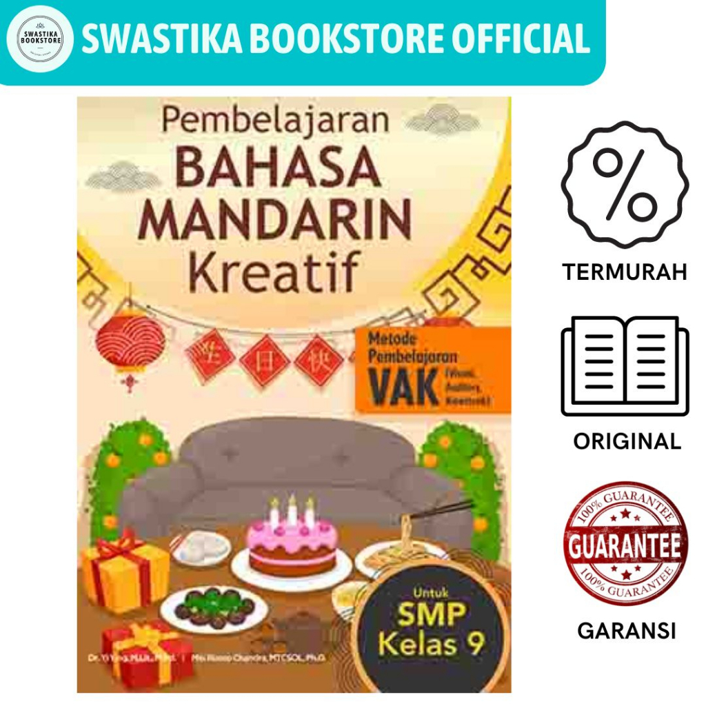 Pembelajaran Bahasa Mandarin Kreatif Untuk SMP Kelas 9