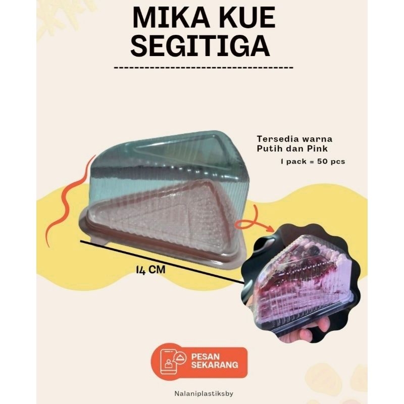 MIKA KUE SEGITIGA/ MIKA KUE POTONG/MIKA TART SLICE TRIANGLE 50 PCS