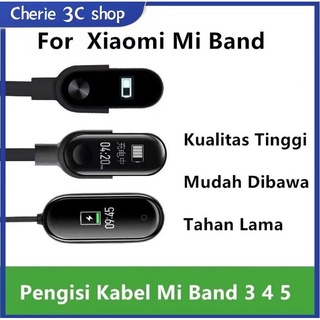 Kabel Charger Xiaomi Mi Band 3 / 4 / 5 / 6 / 7 Cable Cas USB Jam MiBand Smart Bracelet