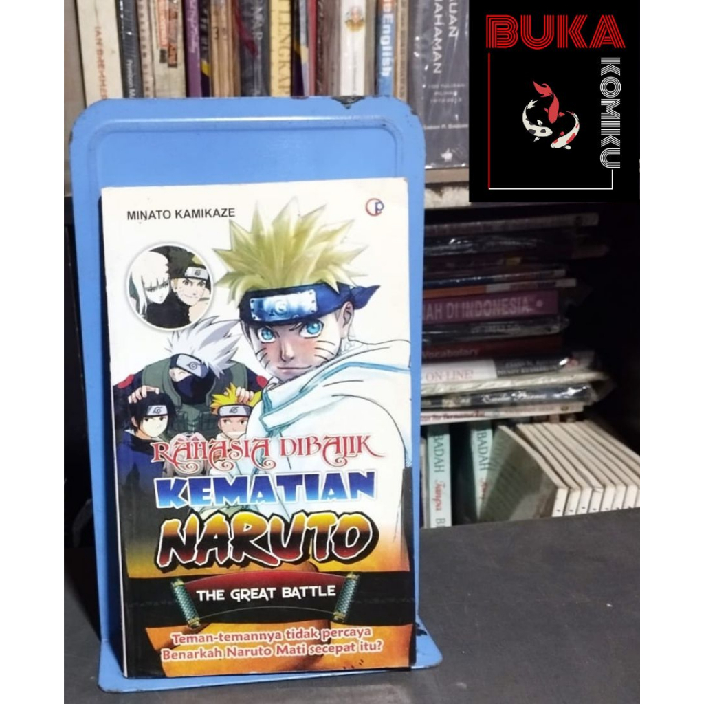 Original - Naruto Fanbook : Rahasia Dibalik Kematian Naruto The Great Battle : Minato Kamikaze