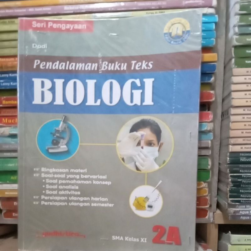 Pendalaman Buku Teks Biologi Kelas XI / 11 / 2 A / Semester 1 / Ganjil SMA Edisi Revisi 2016