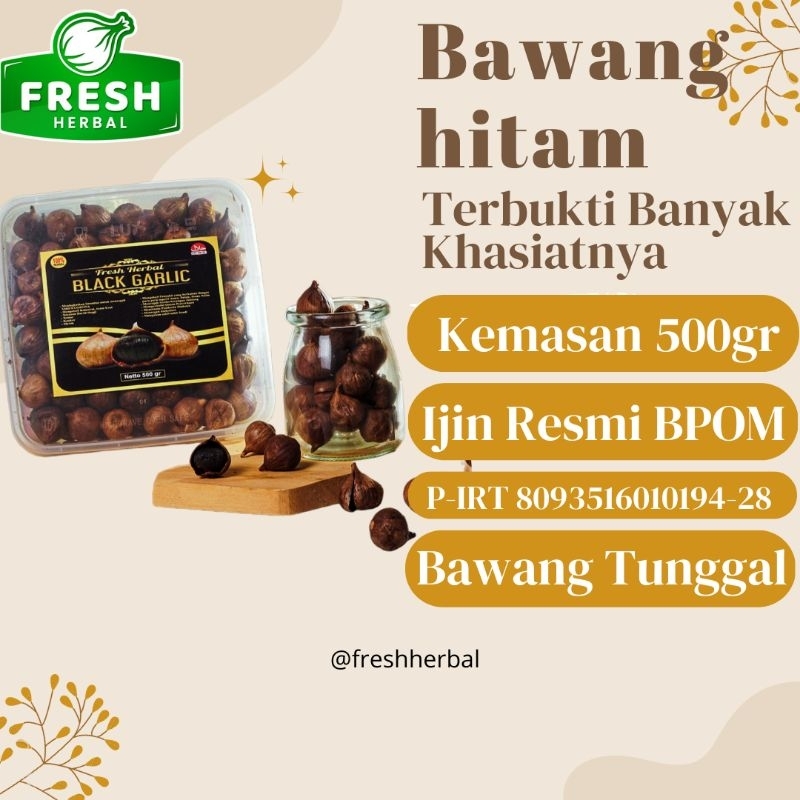 

Black Garlic / Bawang Hitam Tunggal / Lanang / 250gr Bukan Putih Kating / 500gr / 1kg