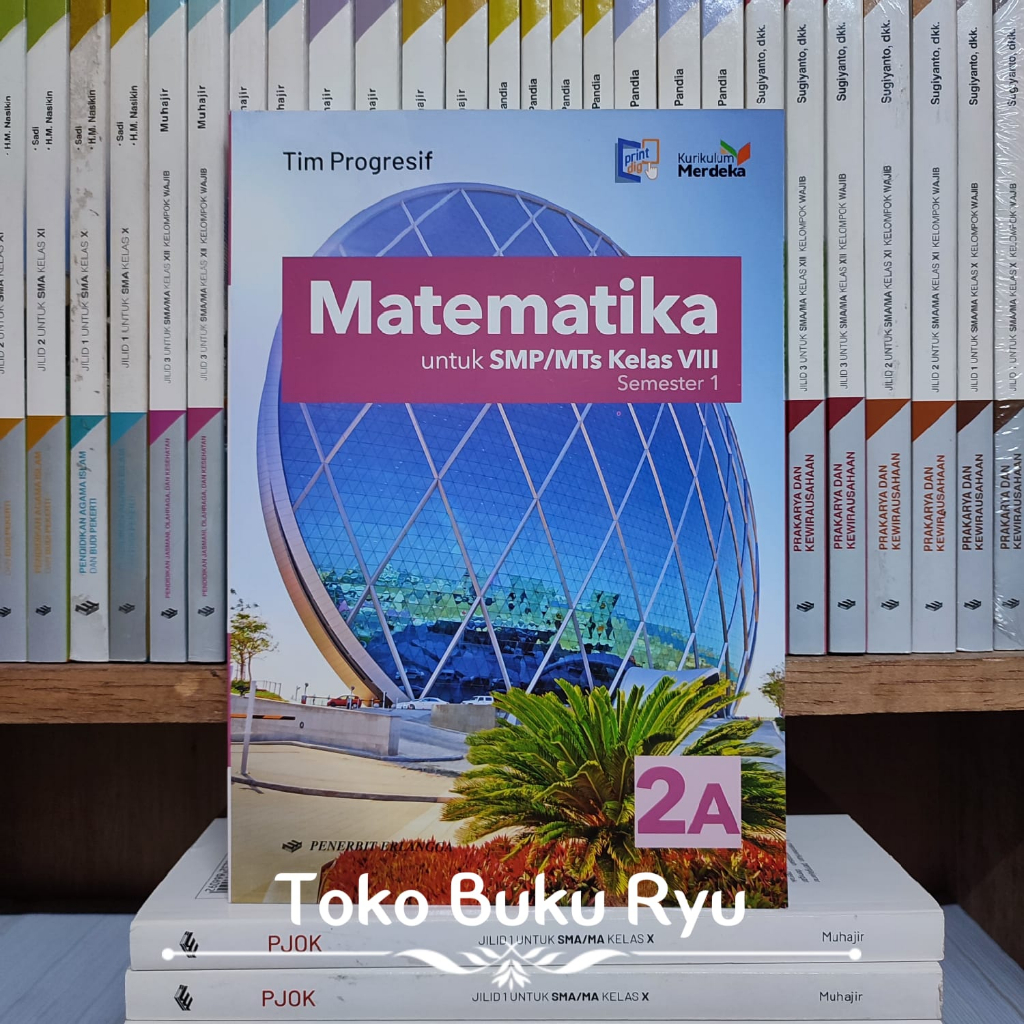 Buku Soal Matematika Kelas 2 SMP Jilid 2A Kurikulum Merdeka Erlangga