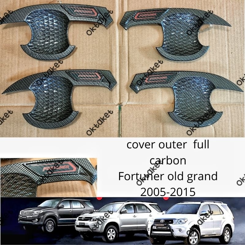 paket outer handle tank cover Fortuner lama grand 2005 2010 2012 2013 2015 Platinum Full Carbon