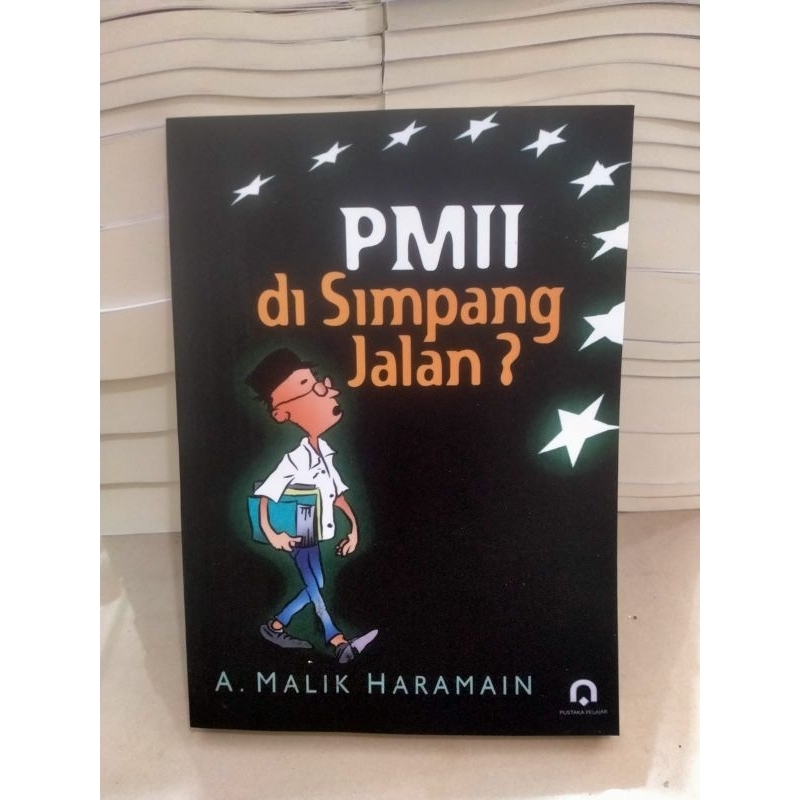 PMII DI SIMPANG JALAN - A Malik Haramain