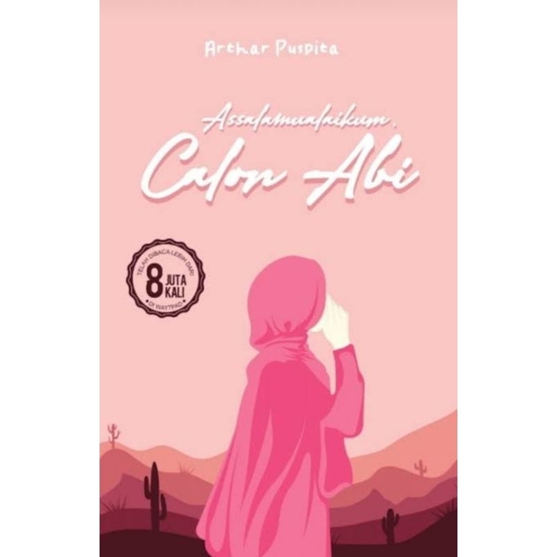 COCONUTBOOKS - ASSALAMUALAIKUM CALON ABI ( NOVEL RELIGI )