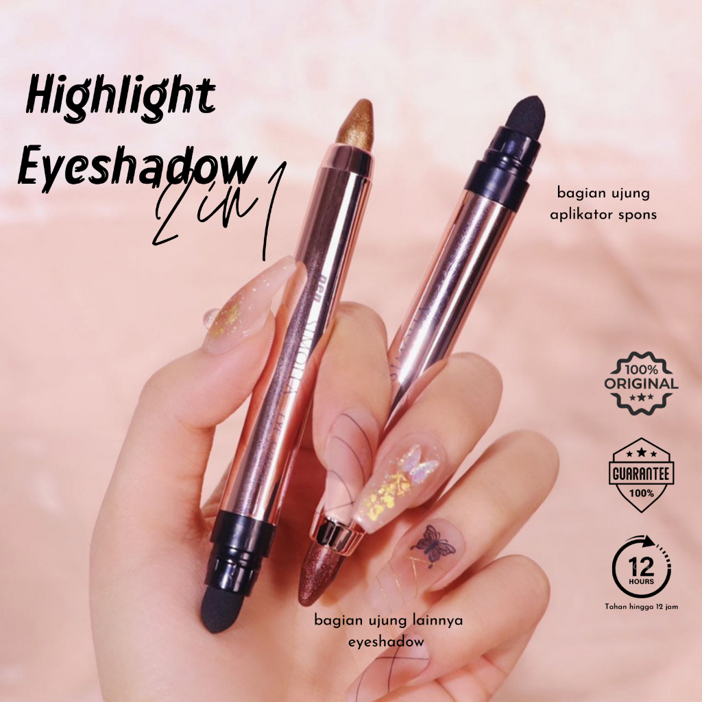 Eyeshadow Pensil dan Eyeshadow Crayon Premium by SIMOLLA 2in1 eyeshadow and Highlighter Pigmented color blink
