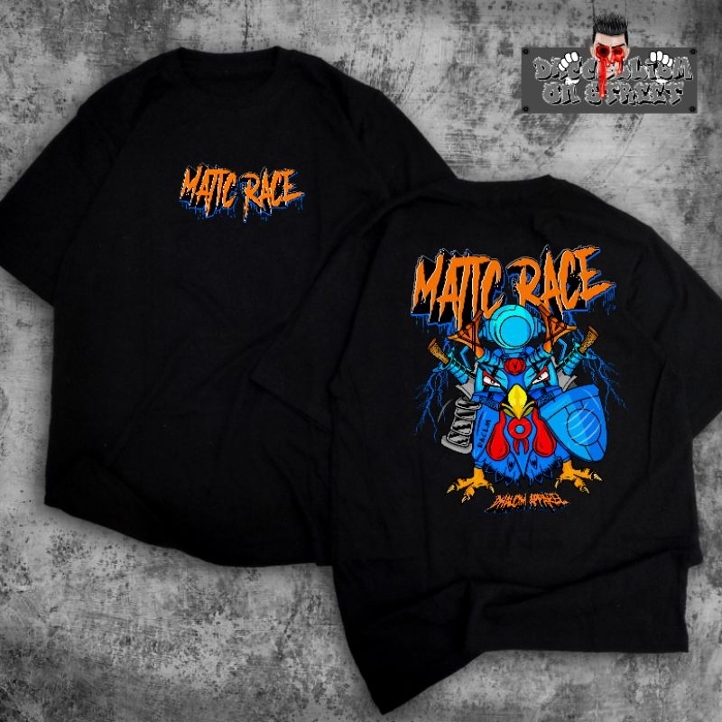 "MATIC RACE"    KAOS T-SHIRT MATIC RACE INDONESIA,  KAOS MATIC TERBARU,  KAOS MATIC BAGUS,  KAOS MAT