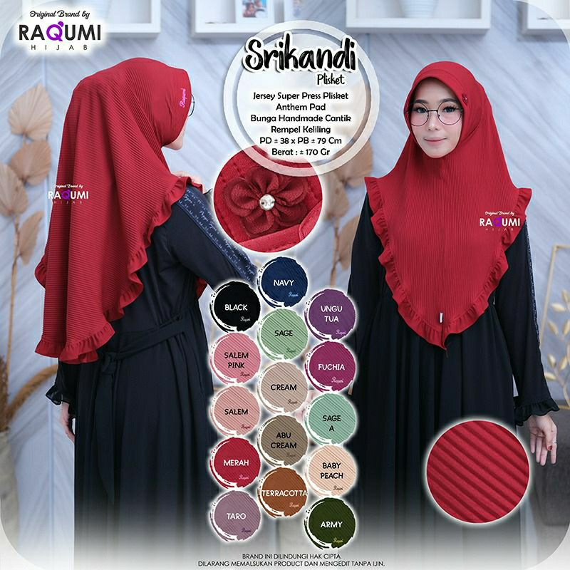 SRIKANDI PLISKET BY RAQUMI HIJAB