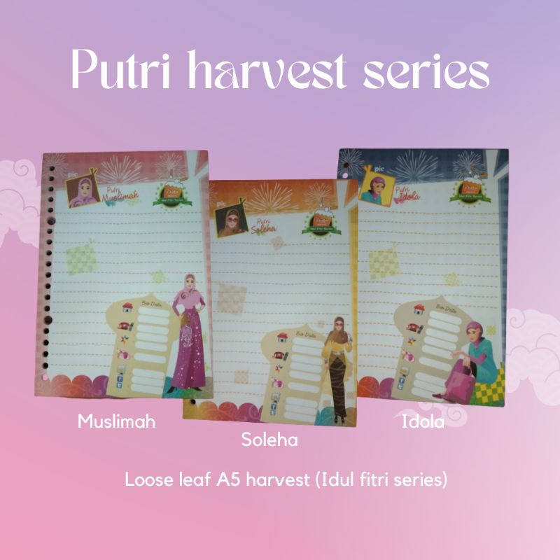 

LOOSE LEAF A5 Harvest (Miss, Putri, Princess)