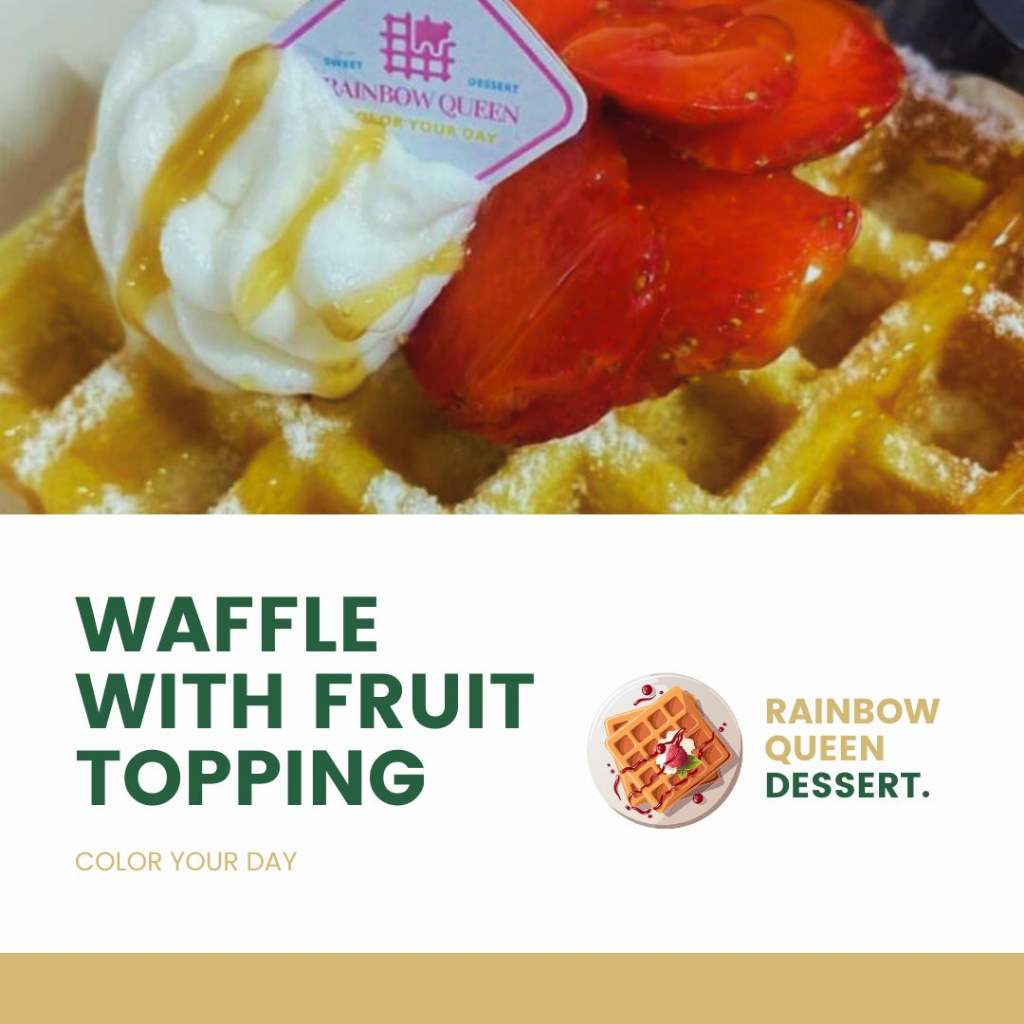 Waffle Fruit Topping Rainbow Queen