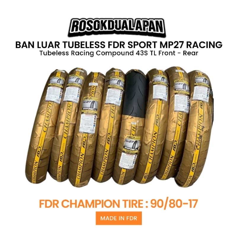 Ban Luar Tubeless FDR Sport MP 27 Racing Soft Compound 43S TL 90 80 Ring 17 275
