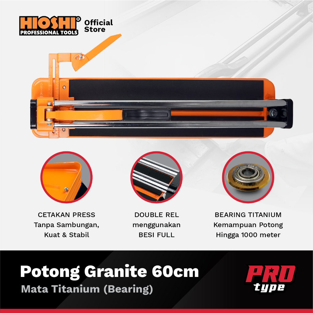 HIOSHI/HPG002B+/PRO600/Alat Potong/Granite/Keramik/Kramik/Granit/Manual/Dorong/600 mm/60 cm