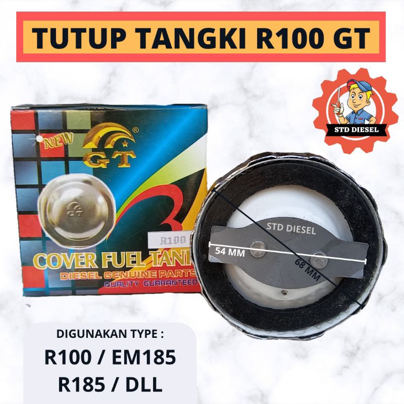 CAP FUEL TANK TUTUP TANGKI R100 EM185 100 185 MERK GT