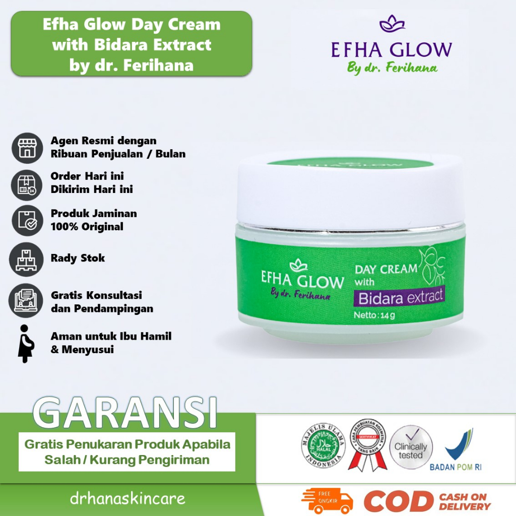 Efha Glow Day Cream with Bidara Extract dr. Ferihana Cosmetics &amp; Skincare Merupakan Krim Siang untuk Semua Jenis Kulit Mengandung UV Vilter Melindungi dari Kulit Kusam dan mencerahkan Kulit Terdaftar BPOM LPPOM MUI