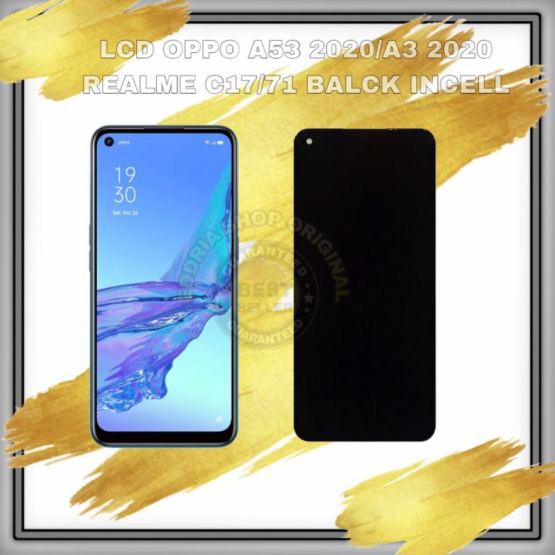 LCD TOUCHSCREEN OPPO A53 2020 - A33 2020 REALME LCD C17 - 71 BLACK ORIGINAL INCELL GARANSI