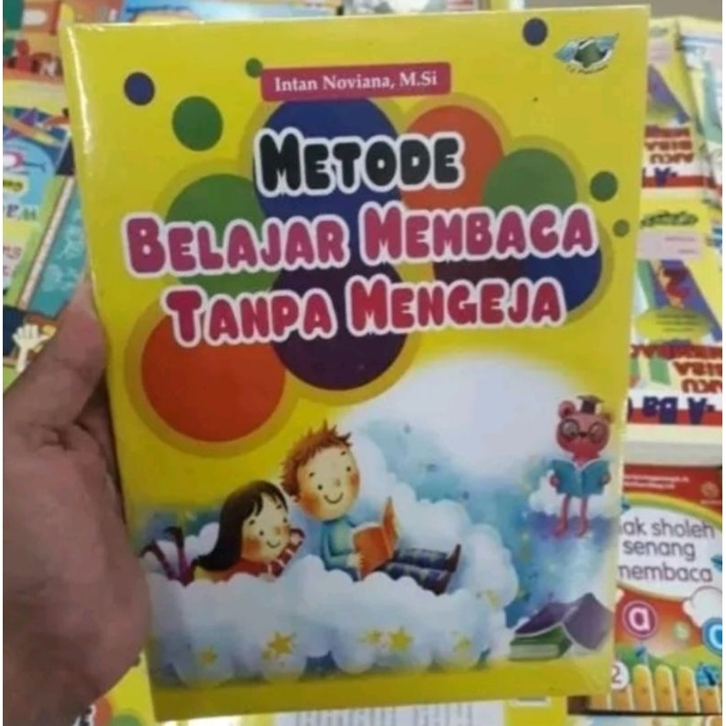 BUKU METODE BELAJAR MEMBACA TANPA MENGEJA - INTAN NOVIANA