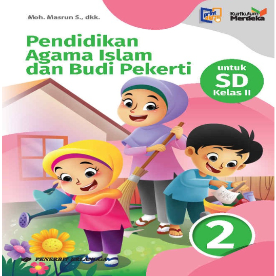 

PEND. AGAMA ISLAM & BUDI PEKERTI SD KLS.2/KM