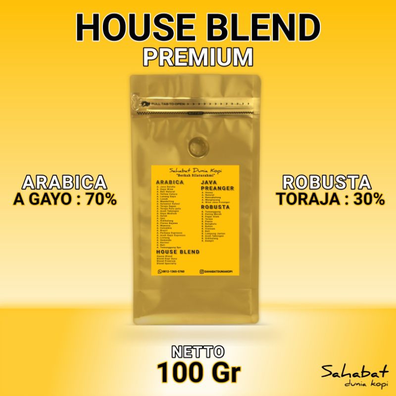 

Kopi House Blend Premium From Sahabat Dunia Kopi