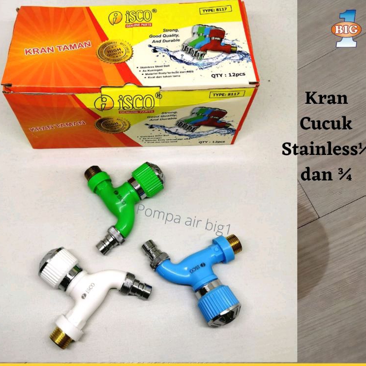 Kran ISCO cucuk stainless ½ dan ¾