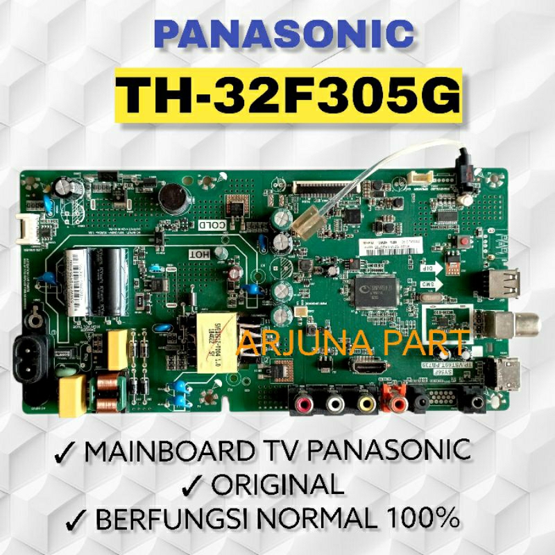 MAINBOARD TV PANASONIC TH-32F305G / MB TV PANASONIC TH-32F305G / MESIN TV PANASONIC TH-32F305G / MOD