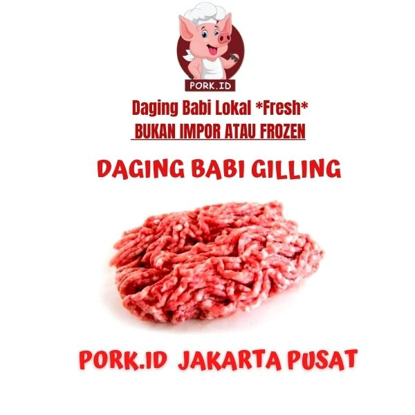 

DAGING BABI GILING / PORK MINCED