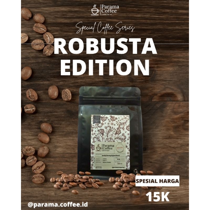 

Robusta Edition